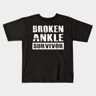 Broken Ankle Survivor Kids T-Shirt